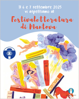 Copertina evento  Il 6 e 7 settembre 2025 siamo al Festivaletteratura di Mantova