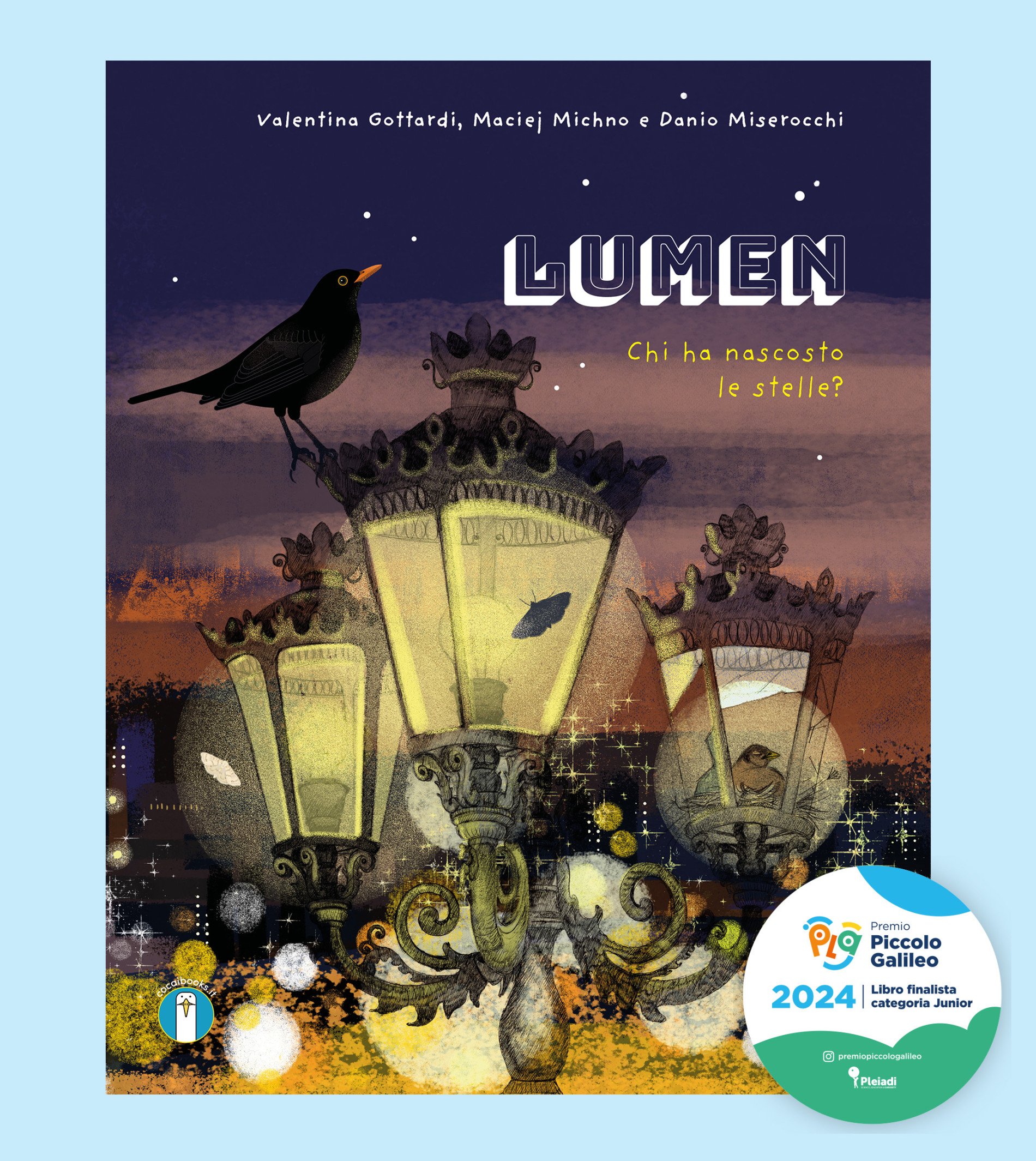 Lumen. Chi ha nascosto le stelle?