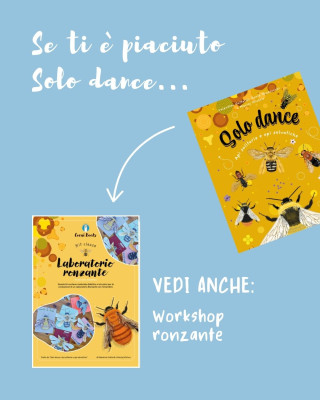 Copertina evento  Se ti è piaciuto "Solo dance"... scopri il nostro Workshop ronzante!
