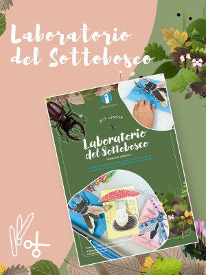 Copertina evento  Ecco il nostro nuovo kit! Laboratorio del sottobosco.