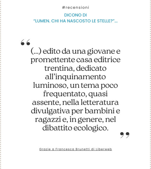 Francesca Brunetti di Liberweb dice di  "Lumen. Chi ha nascosto le stelle?"