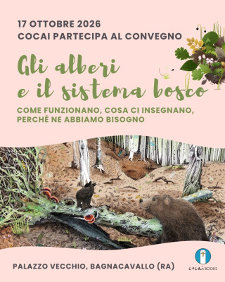 Copertina evento  Sabato 17 ottobre | convegno “Gli alberi e il sistema bosco: come funzionano, cosa ci insegnano, perché ne abbiamo bisogno”.